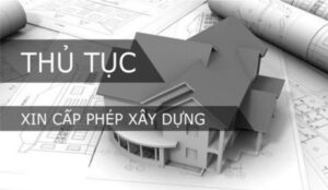 huong dan thu tuc xin cap giay phep xay dung 202106101601325037